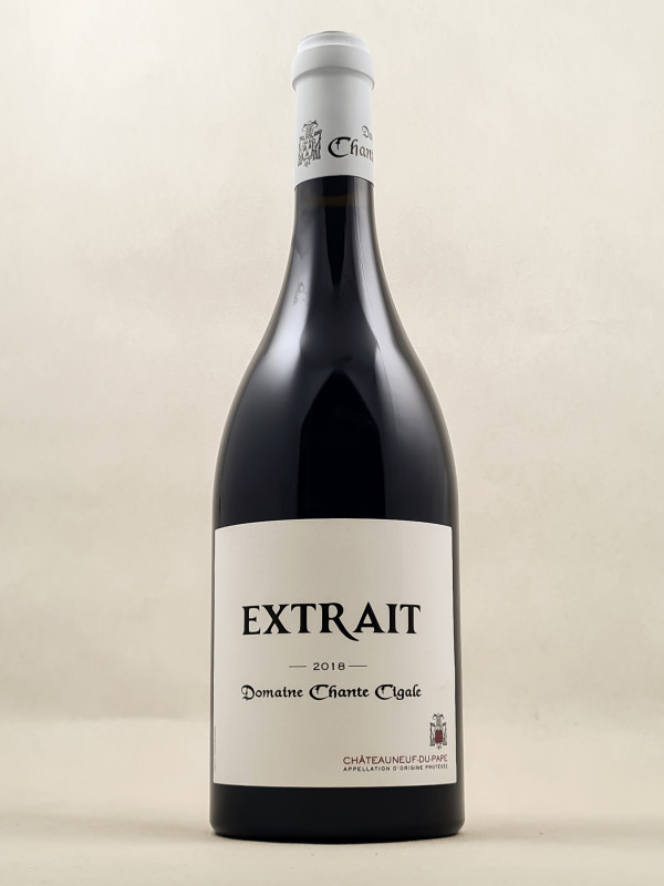 Domaine Chante Cigalle - Châteauneuf du Pape "Extrait" 2018