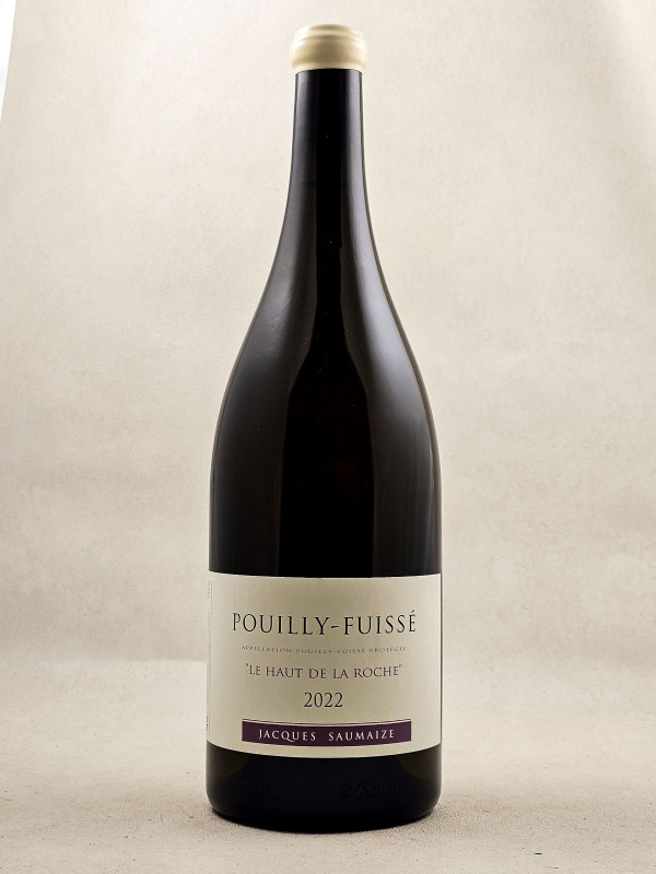 Saumaize - Pouilly Fuissé "Le Haut de la Roche" 2022 MAGNUM