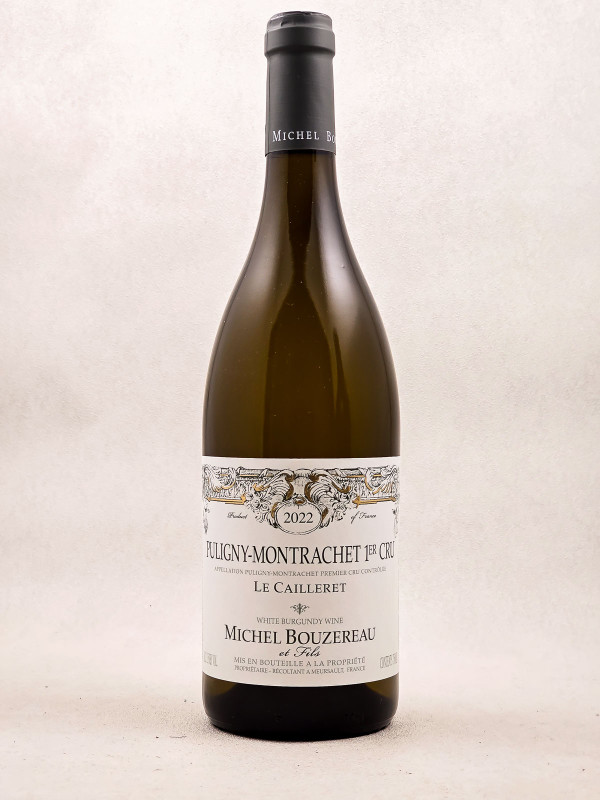 Michel Bouzereau - Puligny Montrachet 1er Cru "Le Cailleret" 2022
