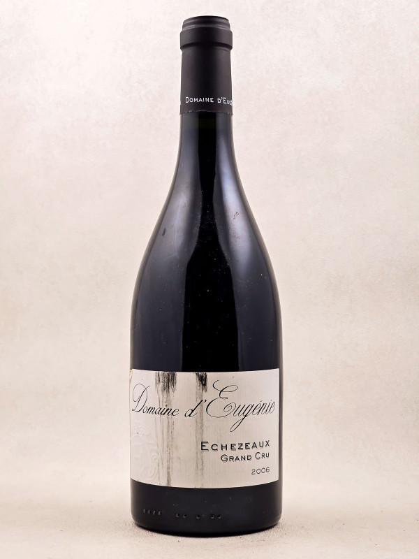 Domaine d'Eugénie - Echezeaux 2006