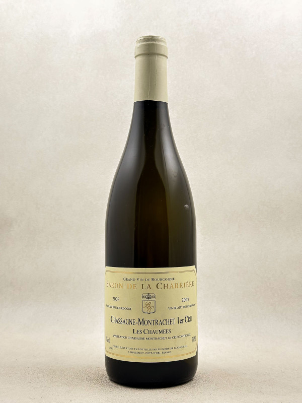 Baron de la Charrière - Chassagne Montrachet 1er Cru "Les Chaumes" 2003