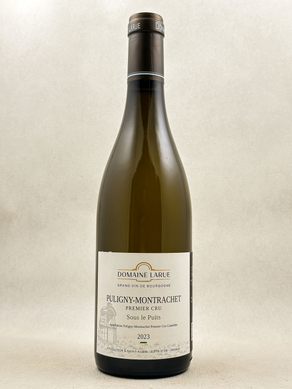 Domaine Larue - Puligny Montrachet 1er cru "Sous le Puits" 2023