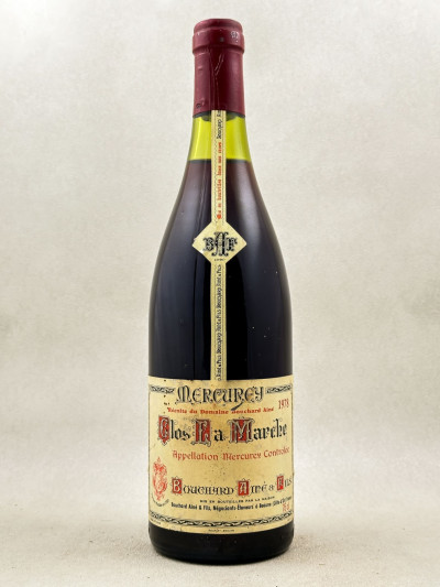 Bouchard Ainé - Mercurey "Clos la Marche" 1978