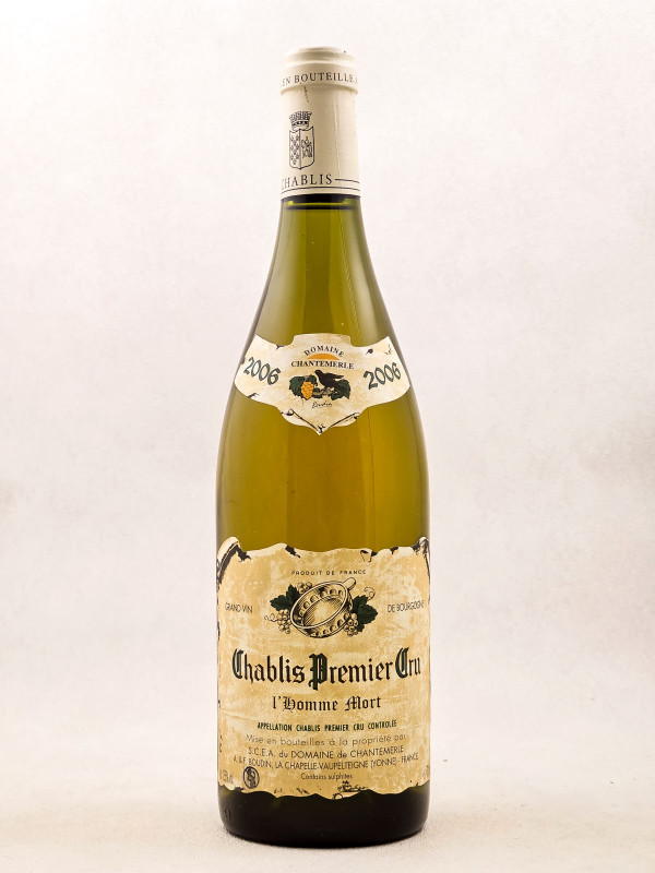 Chantemerle - Chablis 1er cru "L'Homme Mort" 2006