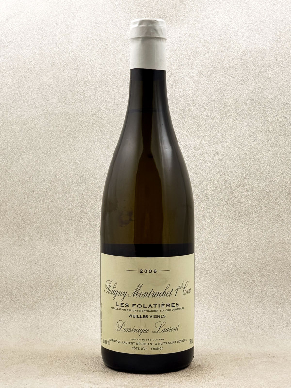 Dominique Laurent - Puligny Montrachet 1er cru "Folatières" 2006