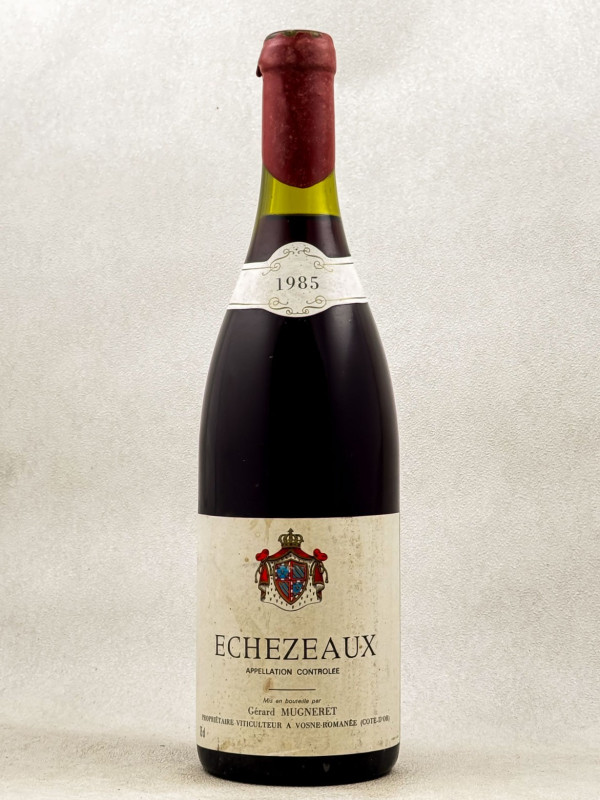 Gérard Mugneret - Echezeaux 1985