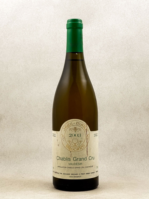 J.M Brocard - Chablis Grand cru "Vaudésir" 2003