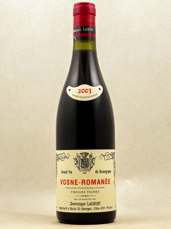 Dominique Laurent - Vosne Romanée 2003
