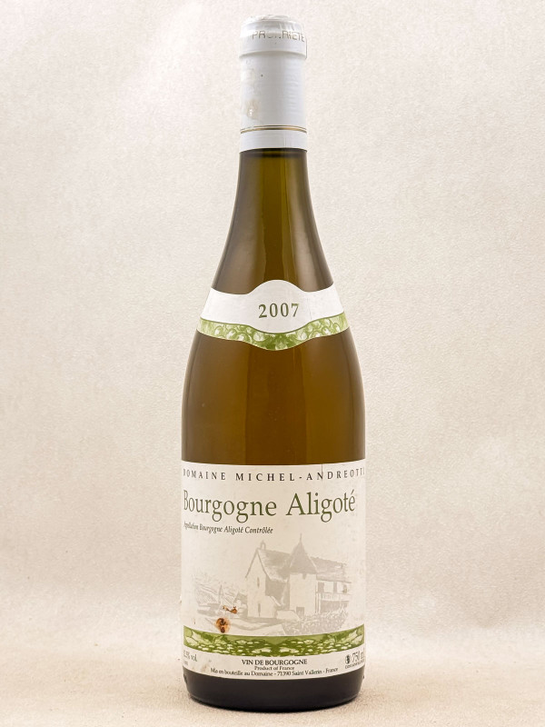 Michel Andreotti - Bourgogne Aligoté 2007